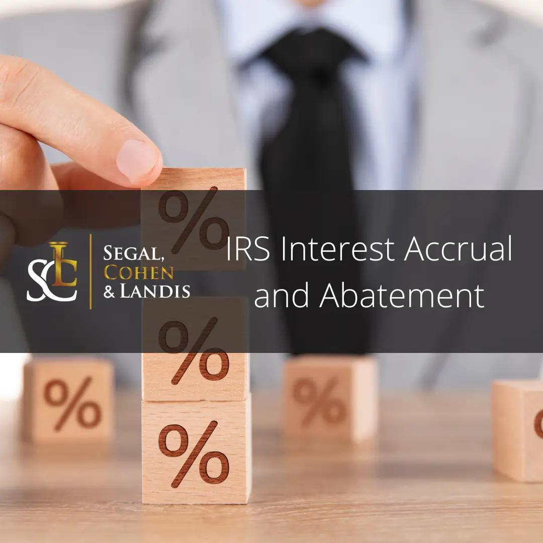 IRS Interest Accrual and Abatement