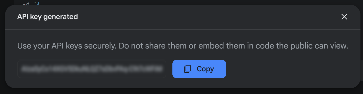 A notification dialog stating 'API key generated' with instructions to use API keys securely and not to share them publicly. There is an obscured API key displayed in a box and a 'Copy' button.