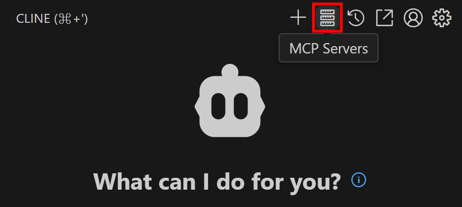 Clicking on "MCP Servers" in the upper right menu on Cline