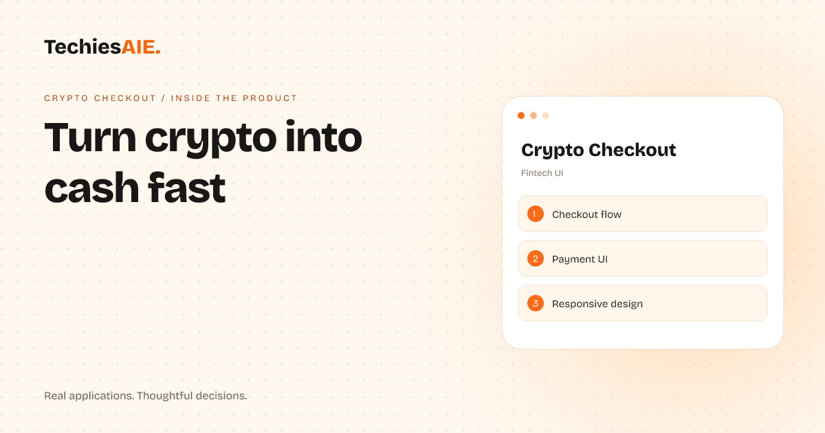 TechiesAIE Inside Crypto Checkout: How to turn crypto payments into cash without confusing customers. Concept illustration for Crypto Checkout.
