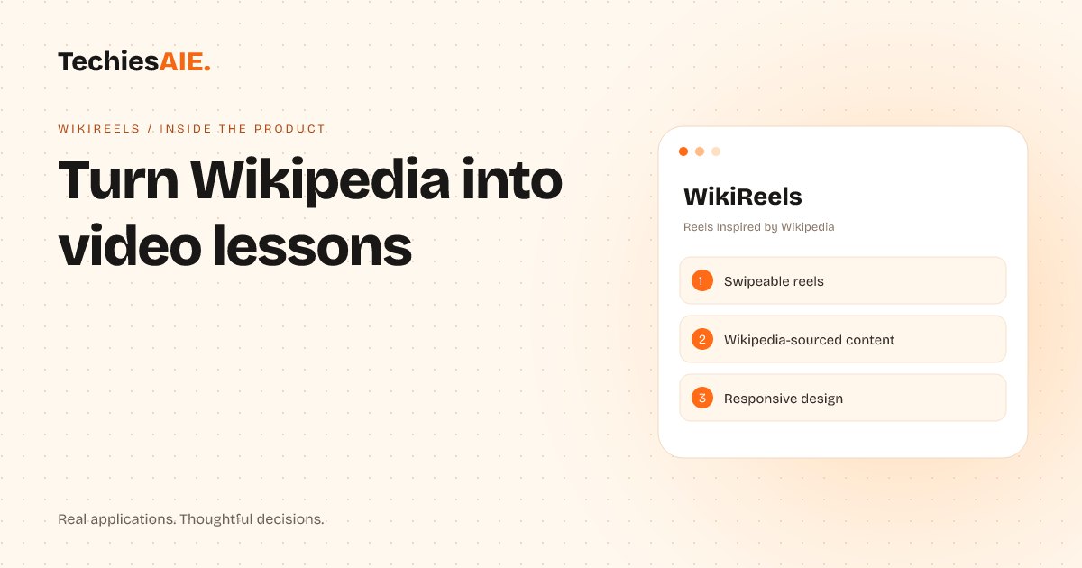 TechiesAIE built WikiReels to turn Wikipedia articles into bite-sized video lessons for busy learners. Concept illustration for WikiReels.