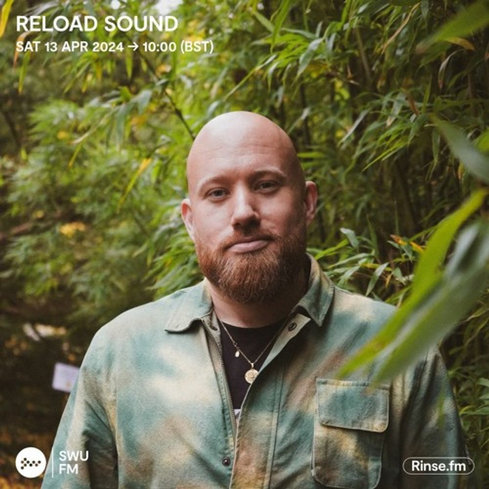 Reload Sound Radio 007 | (SWU.FM 13/04/24)