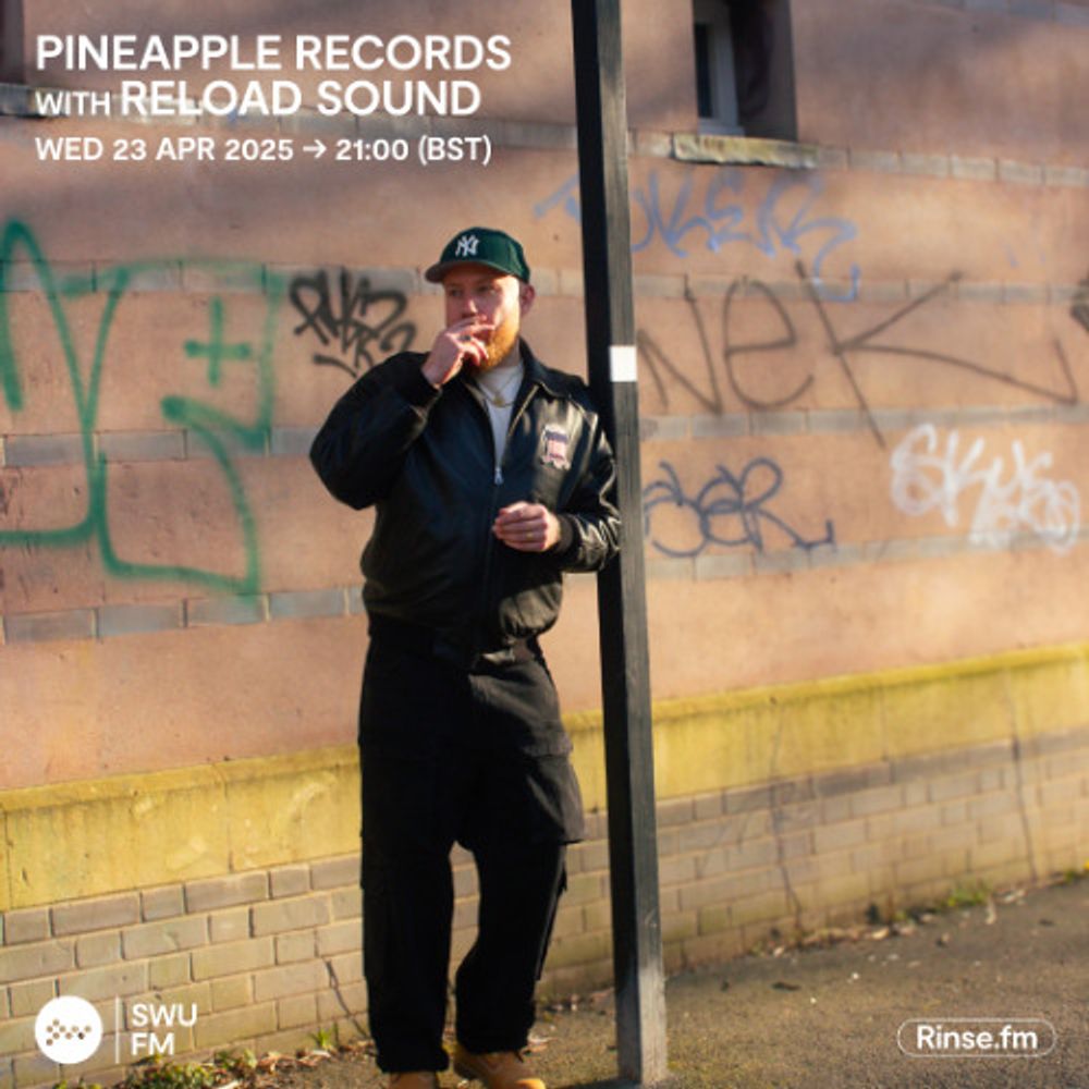 Pineapple Records Show with Reload Sound | (SWU.FM 23/04/25)