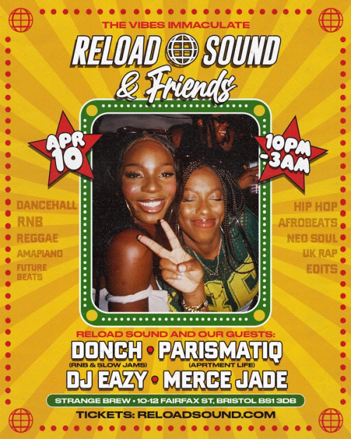 Reload Sound & Friends with DONCH (RnB & Slow Jams), Parismatiq (Aprtment Life), DJ Eazy & Merce Jade