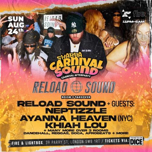 Shabba Party x Reload Sound Carnival Afterparty