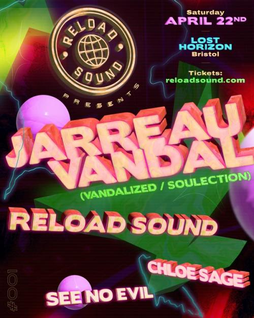 Reload Sound Presents 001... Jarreau Vandal
