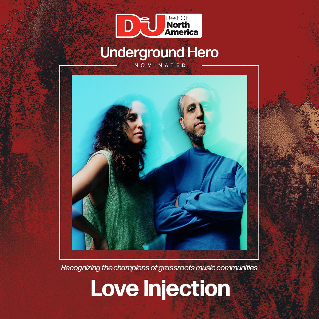 Love Injection DJ Mag Underground Hero