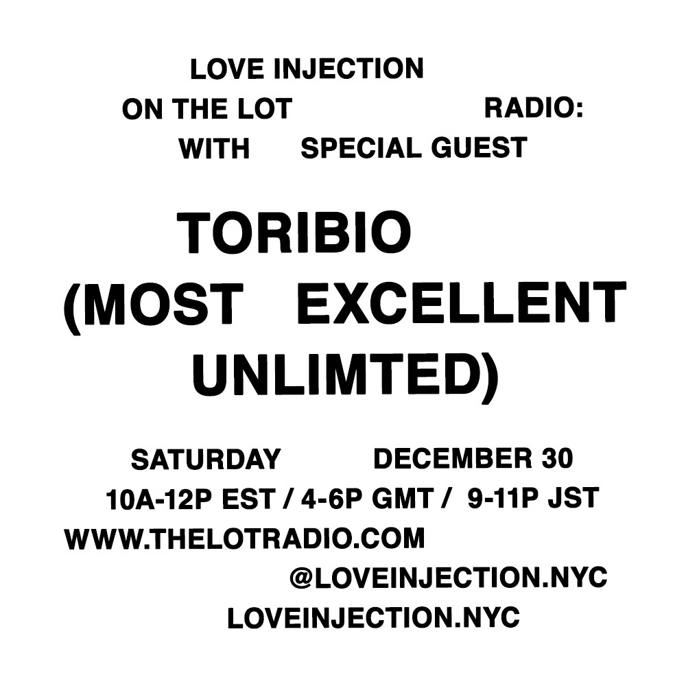 Love Injection with Toribio - The Lot Radio - December 30 2017