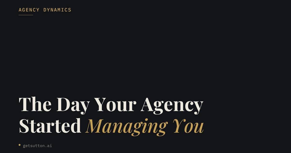 The Day Your Agency Stopped Managing Your Growth (And Started Managing You)