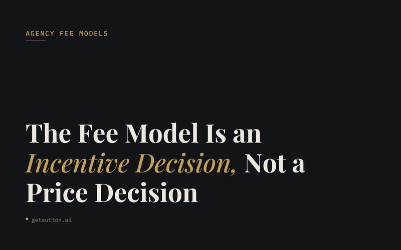 The Fee Model Is an Incentive Decision, Not a Price Decision
