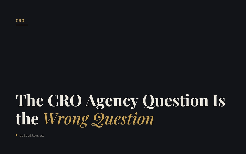 The CRO Agency Question Is the Wrong Question