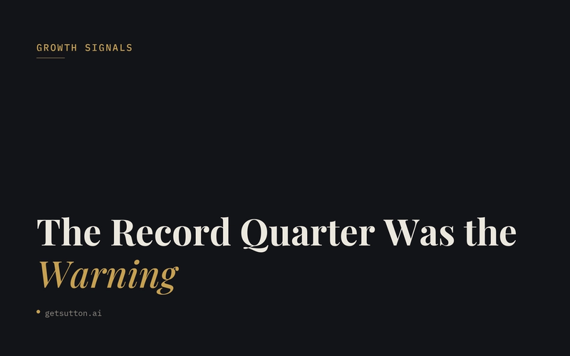 The Record Quarter Was the Warning