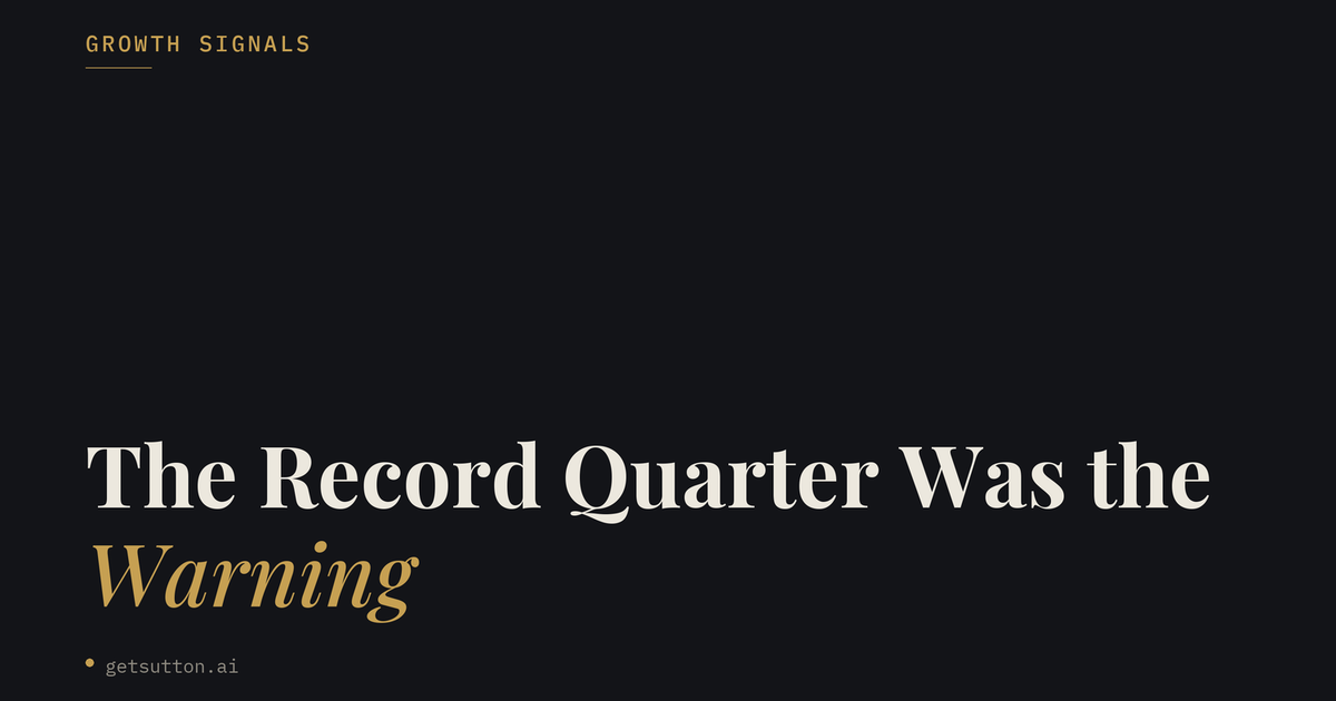 The Record Quarter Was the Warning