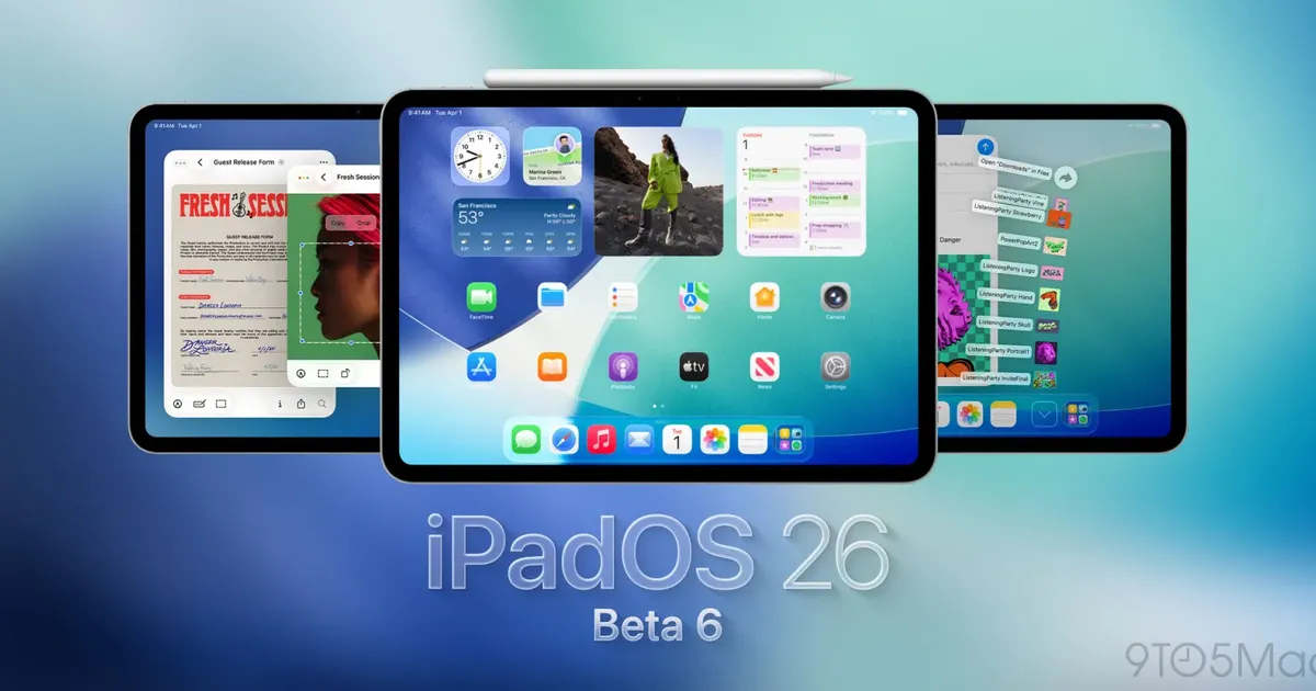 Apple Rolls Out iPadOS 26 Beta 6: A Deep Dive into Key New Features