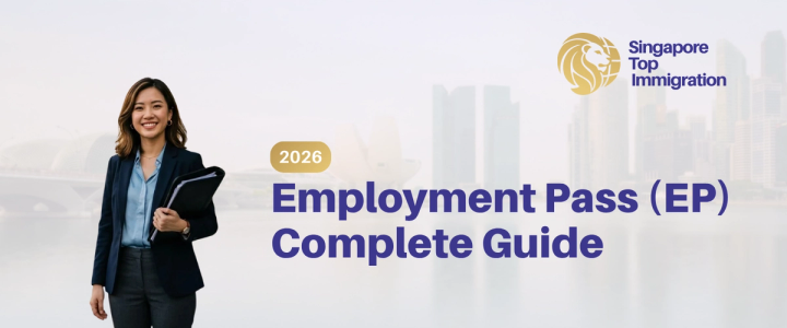 Employment Pass Singapore: Complete Guide (2026)