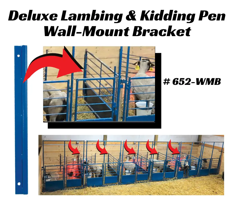 Wall Mount Bracket for Deluxe Lambing & Kidding Pens 0652-WMB for Sheep & Goats