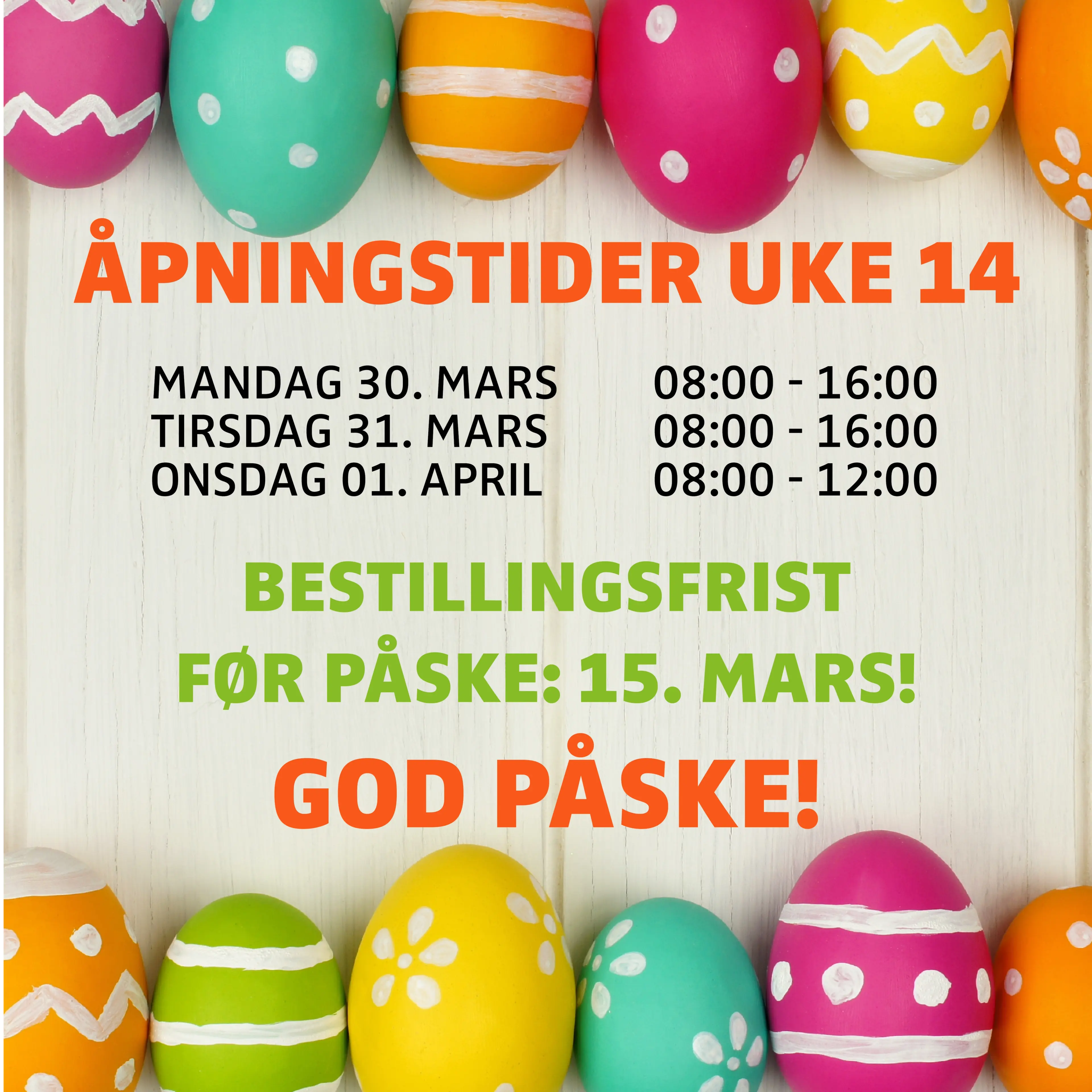 Åpningstider for uke 14 2026, åpent 08:00 - 12:00 onsdag 01.04
