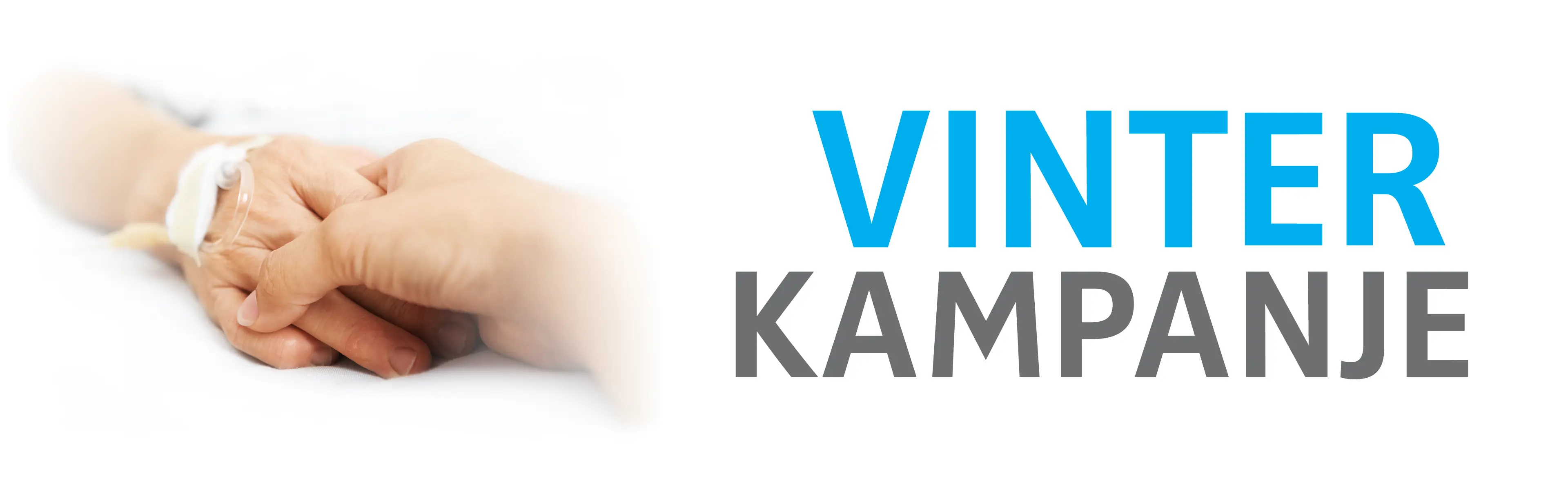 En eldre hånd som holder en yngre hånd, ordet vinterkampanje på siden