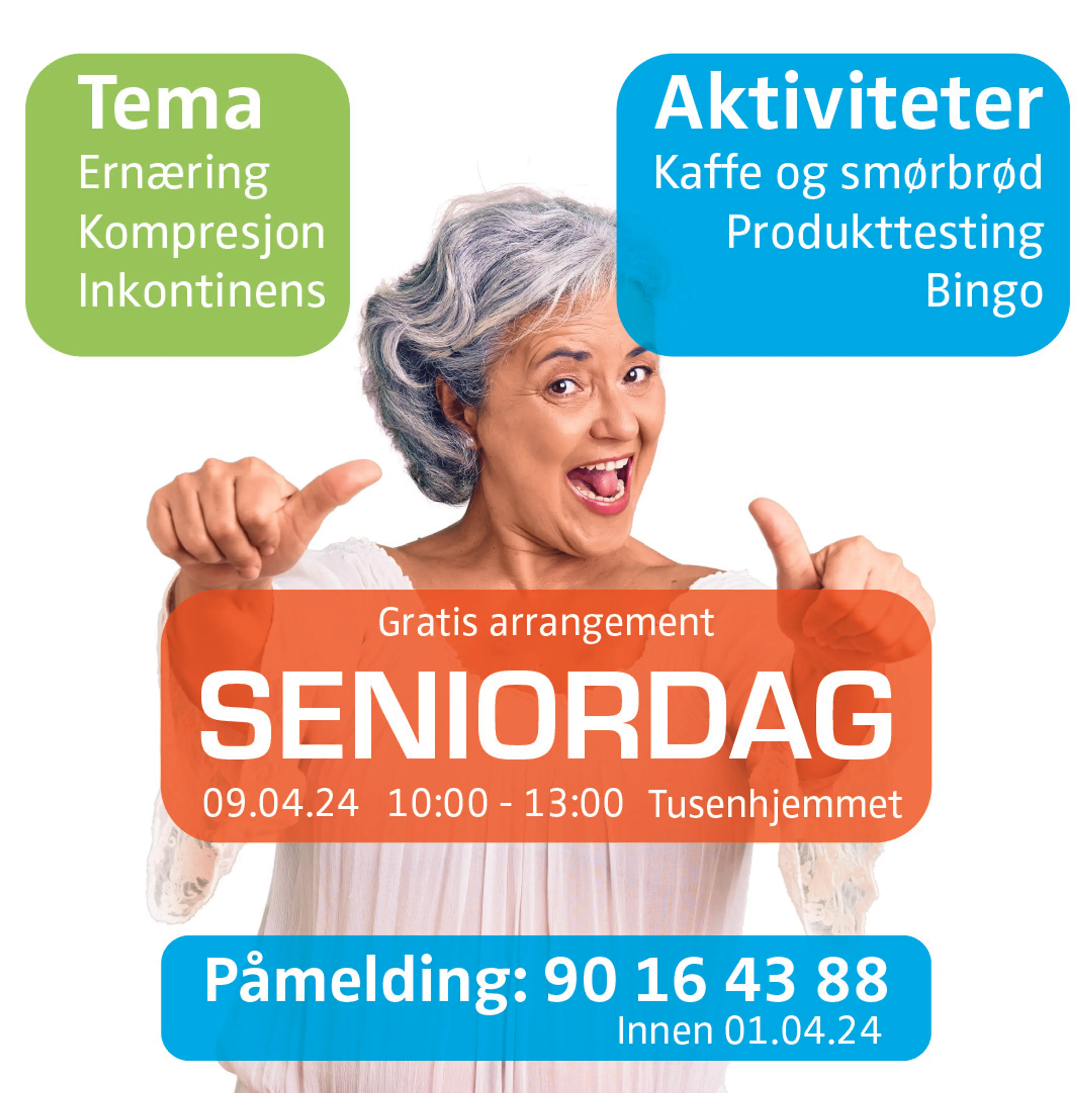eldre dame med begge tomlene i været, info står over om seniordag i Bodø