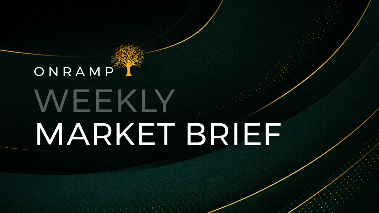 Onramp Weekly Market Brief - 3/17/26