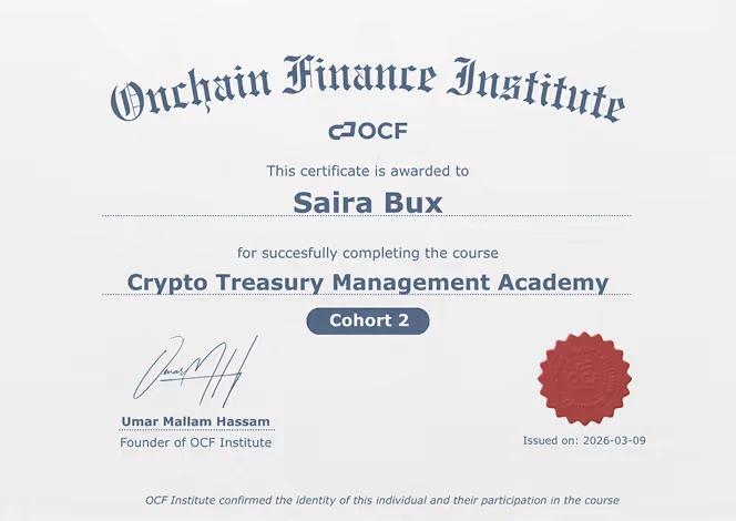 OCF Institute certificate awarded to Saira Bux for completing Crypto Treasury Management Academy Cohort 2