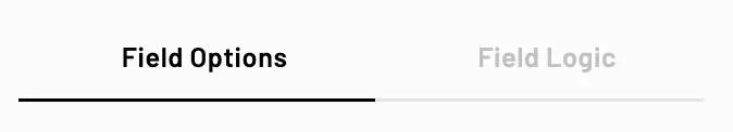 Field options is default tab indicated by an underline and bolder text