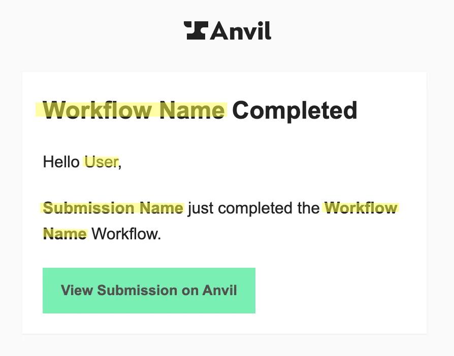 Example of the Workflow completion notification that is sent