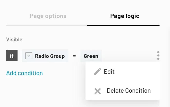 The Edit option is first and the delete condition option is second