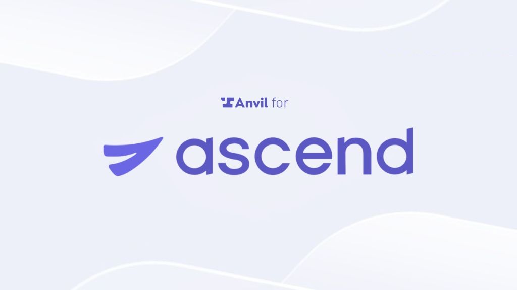 How Ascend automated insurance premium financing with Anvil's PDF Filling API