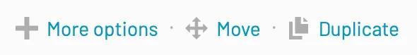 The move button can be found between the More options and Duplicate buttons
