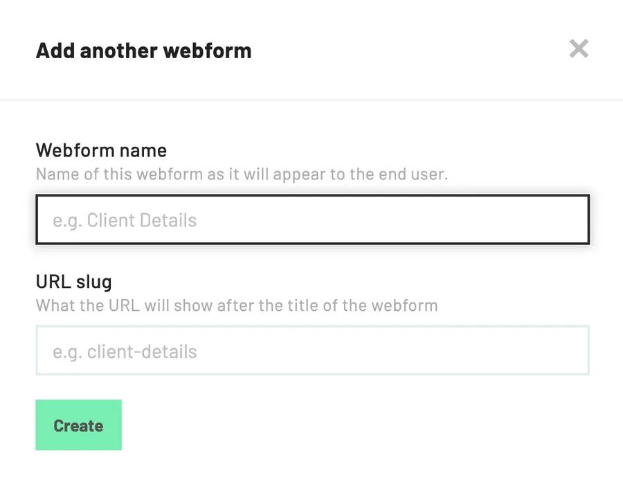 New Webform detials include the name and URL slug