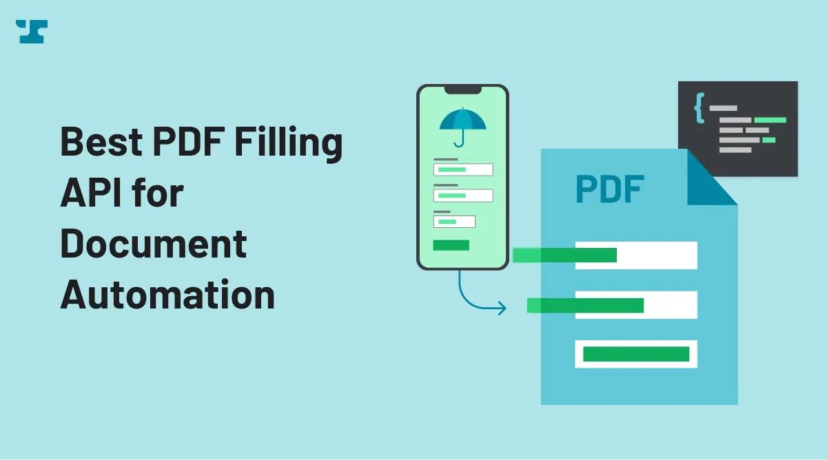 Best PDF Filling API for Document Automation