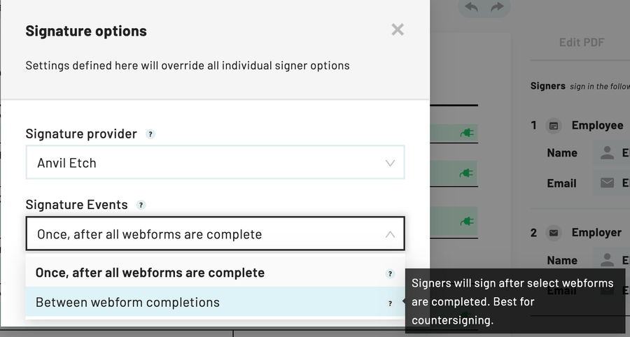 By default, the Between webform completions is the second option in the signature events dropdown menu