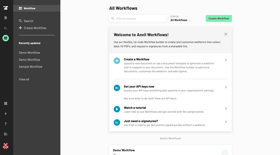 The Workflow dashboard gives you an overview of all your Workflows