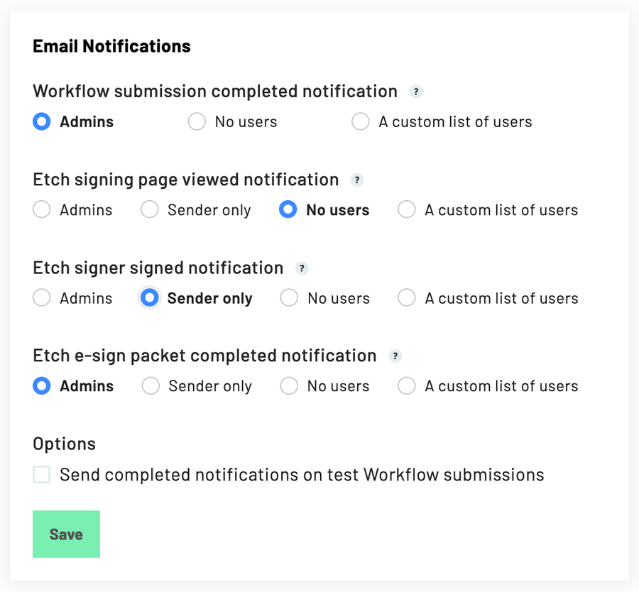 Etch email notifications are found below the workflow submission completed notification setting