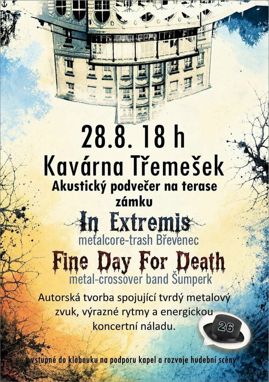 Plakát koncertu Fine Day For Death a In Extremis — 28. 8. 2026 v 18:00