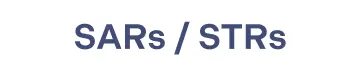 SARs/STRs