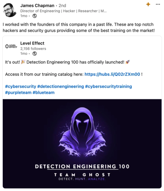 Screenshot of James Chapman’s LinkedIn post. Someone who worked with the founders vouches that they are top-notch hackers offering some of the best training on the market.