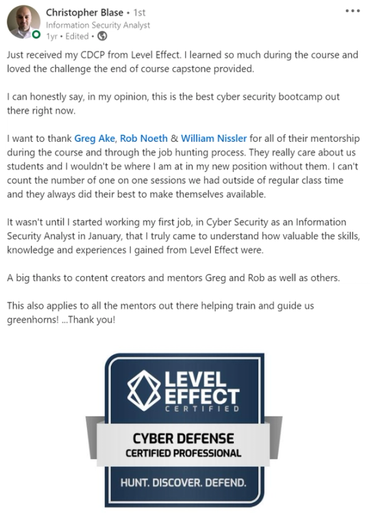 Screenshot of Christopher Blase’s LinkedIn post. Earned the CDCP and started a first cyber job as an Information Security Analyst; credits Level Effect mentorship and job-hunt support.