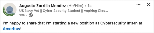 Screenshot of Augusto Zorrilla Mendez’s LinkedIn post about starting as Cybersecurity Intern at Ameritas.