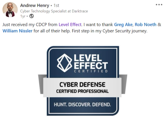 Screenshot of Andrew Henry’s LinkedIn post. Earned the CDCP as the first step in their cybersecurity journey.