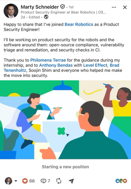 Screenshot of Marty Schneider’s LinkedIn post announcing his Product Security Engineer role at Bear Robotics and thanking Anthony Bendas and Level Effect for helping him move into security.