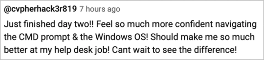 Screenshot of @cvpherhack3r819’s YouTube post. After day two, feels more confident with the command prompt and Windows and expects it to help in a help desk job.