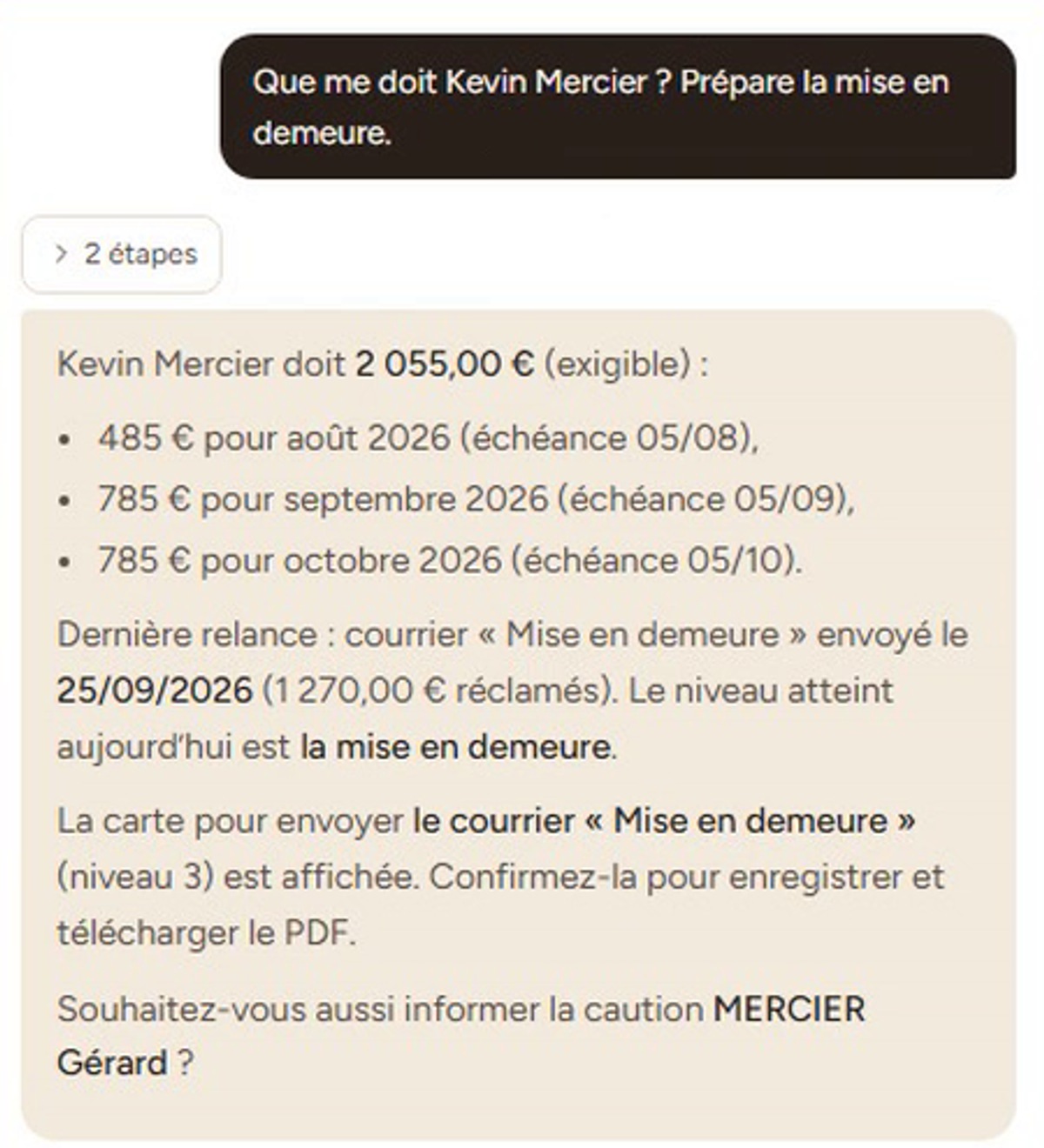 L’assistant de Hokto répond à « Que me doit Kevin Mercier ? Prépare la mise en demeure » avec le détail des échéances impayées, puis propose une relance à confirmer.