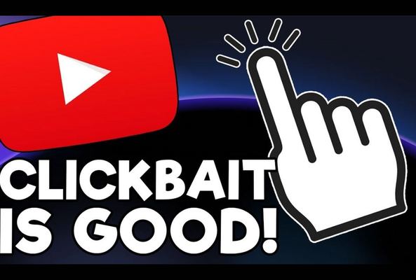 YouTube logo with text "Clickbait is good!" and a clicking hand cursor icon.