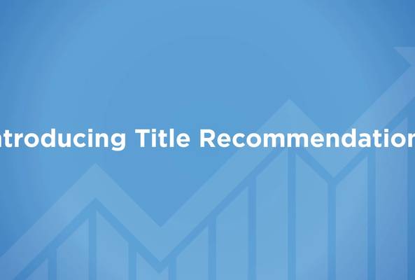 Blue background with white text reading "Introducing Title Recommendations" and growth arrows.
