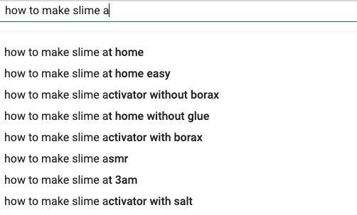 Google search suggestions for making slime, showing popular related queries for slime recipes.