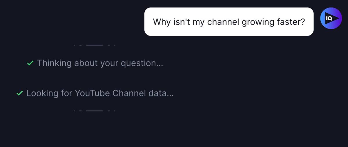 AI Coach from vidIQ thinking about a YouTube creator's question