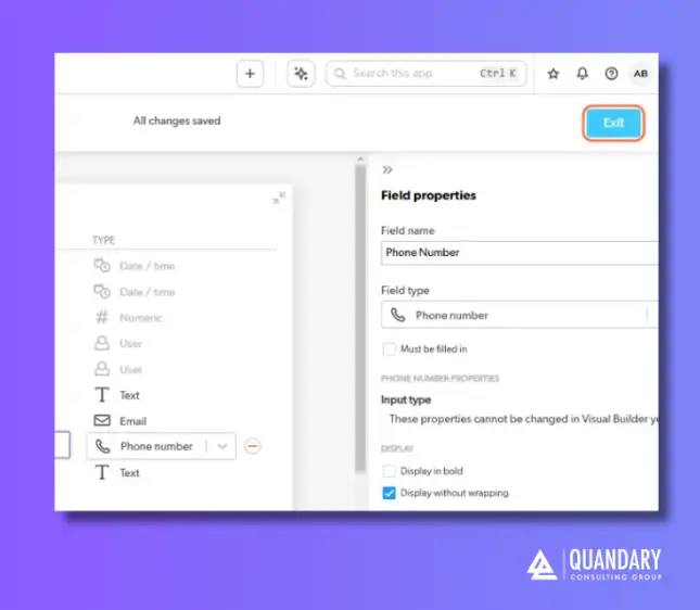 Select Exit to Automatically Save Your New Field in Quickbase | Quandary Consulting Group