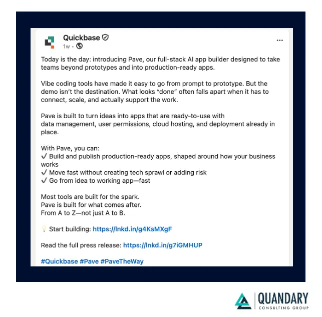 Quickbase's first post about Pave on LinkedIn | Quandary Consulting Group